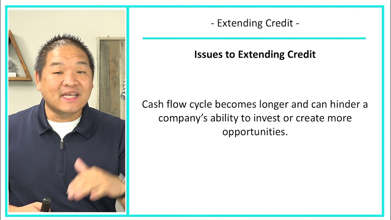 Financial Accounting - Lesson 8.1 - Extending Credit