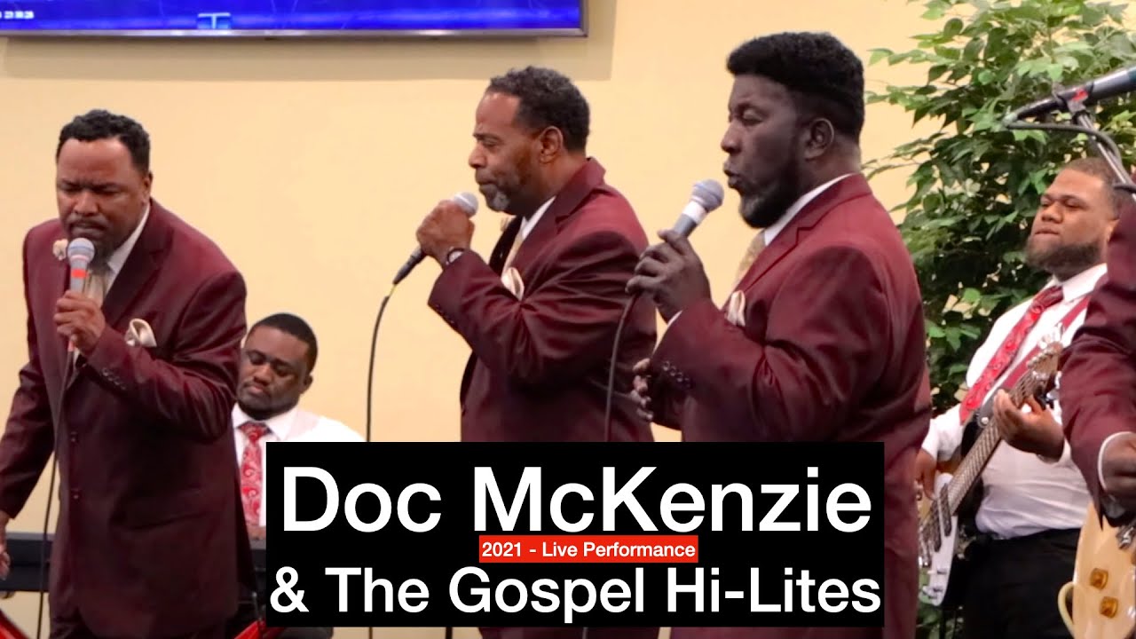 Doc McKenzie and The Gospel HI-LITES - Live! Whole Set (2021) - Gospel Legends