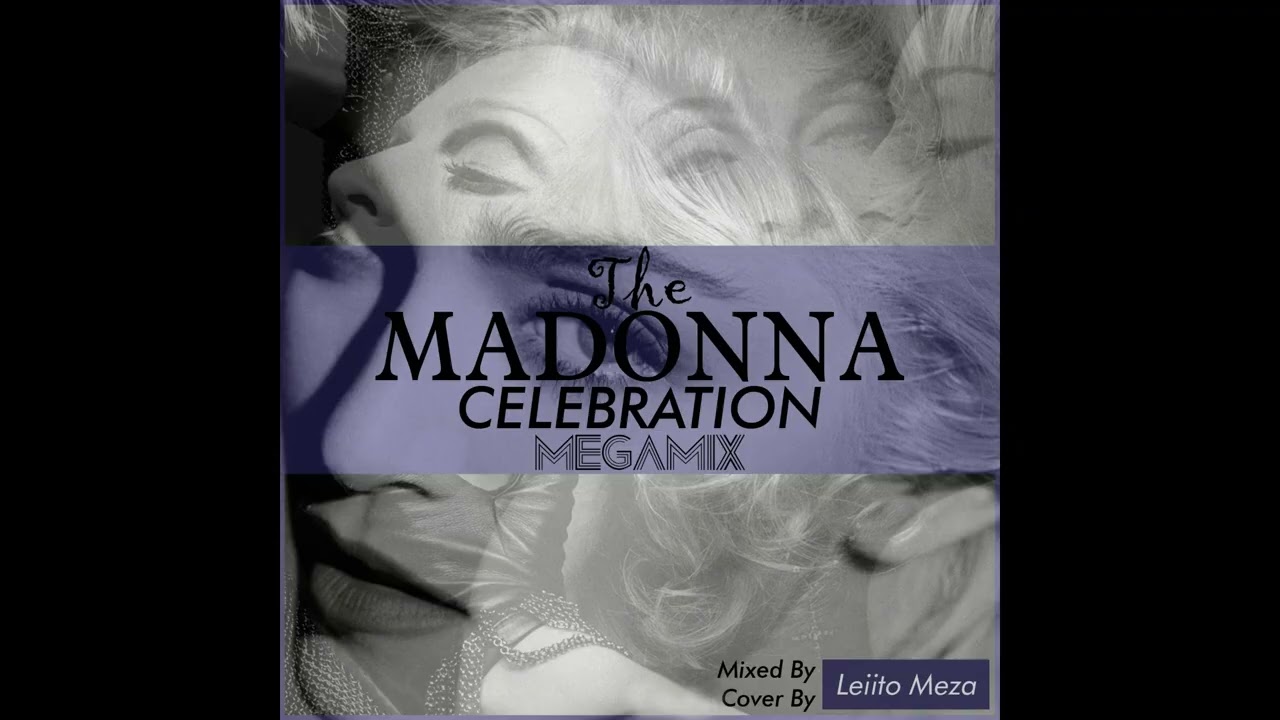 Madonna - The Celebration CD1 Megamix