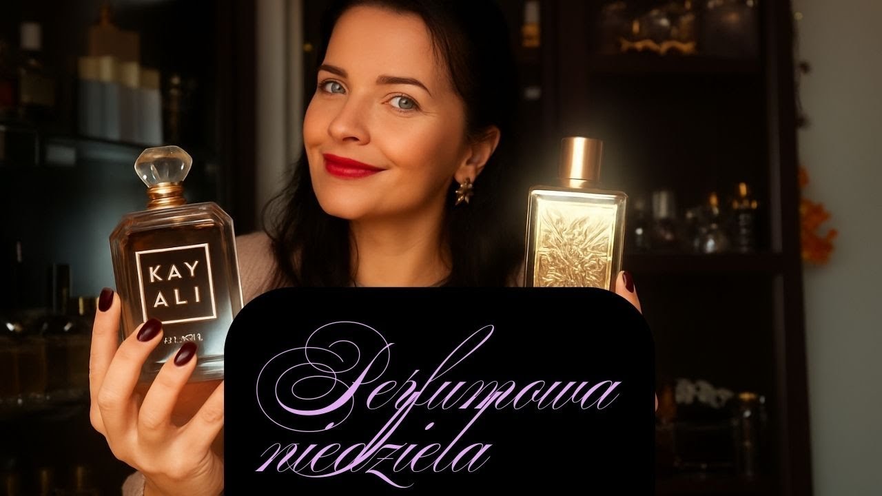 Perfumowa niedziela z Anią☕