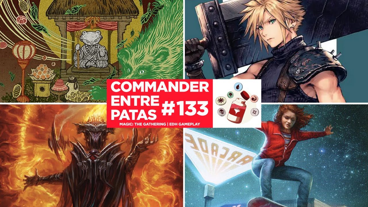 Commander Entre Patas #133 - Go-Shintai vs Cloud vs Max & Dustin vs Sauron | EDH | MTG