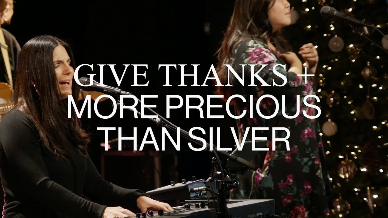 Give Thanks + More Precious than Silver | Kathryn Scott - Dwelling Place Anaheim Worship Moment