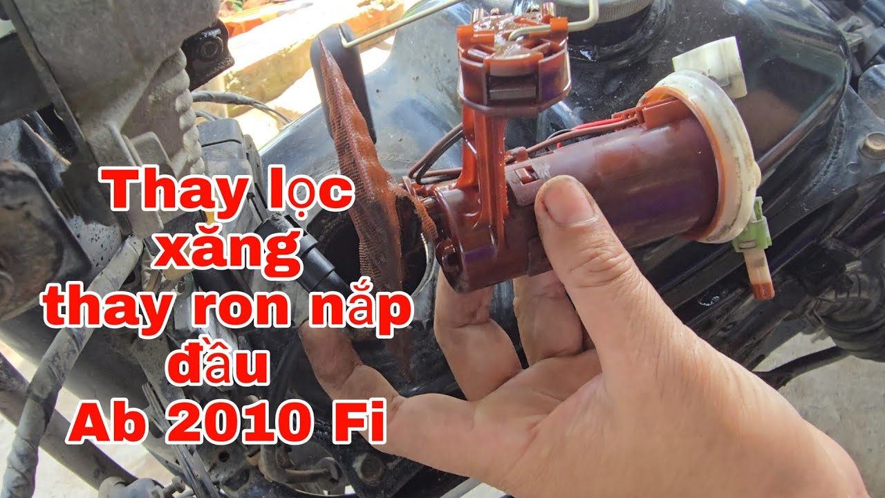 Cách thay lọc xăng,ron nắp đâu Air Blade 2010 Fi