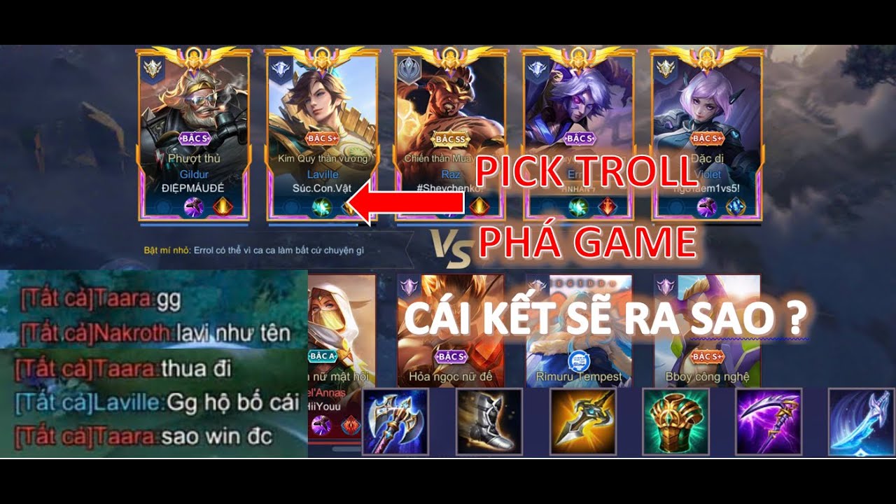 LIÊN QUÂN MOBILE | BỊ ĐỒNG ĐỘI PICK TROLL, PHÁ GAME - CÁI KẾT SẼ RA SAO ?