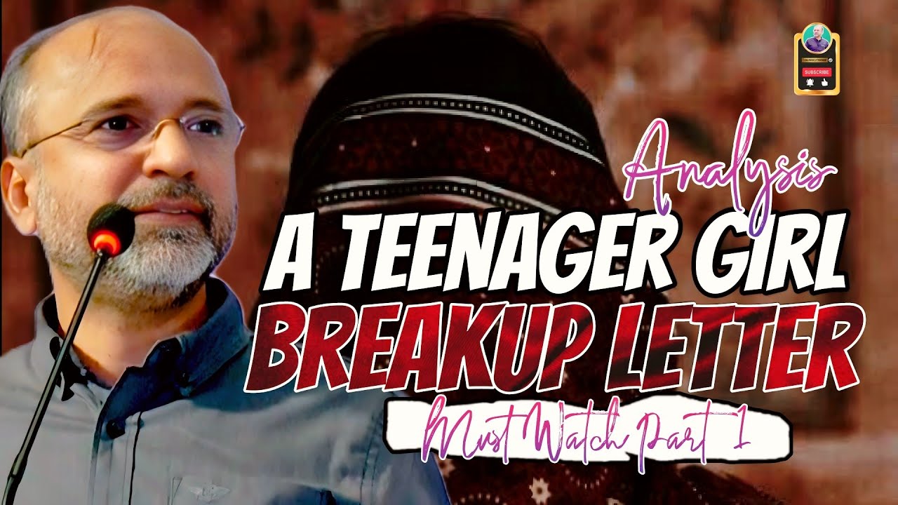 [Part 1]A Girl Breakup Letter Analysis 1 | Salman Asif Siddiqui.