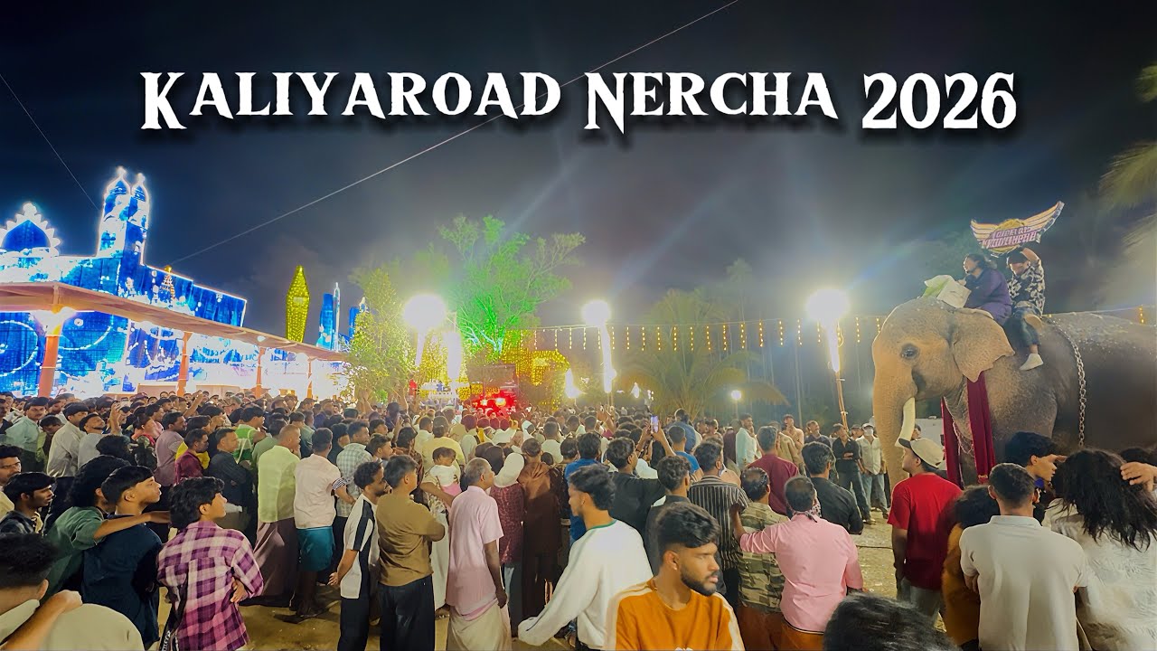 Kaliyaroad Nercha 2026 | Chandanakudam Nercha 2026 | Palli Nercha 2026 | Nercha | Ramesh Vasu 