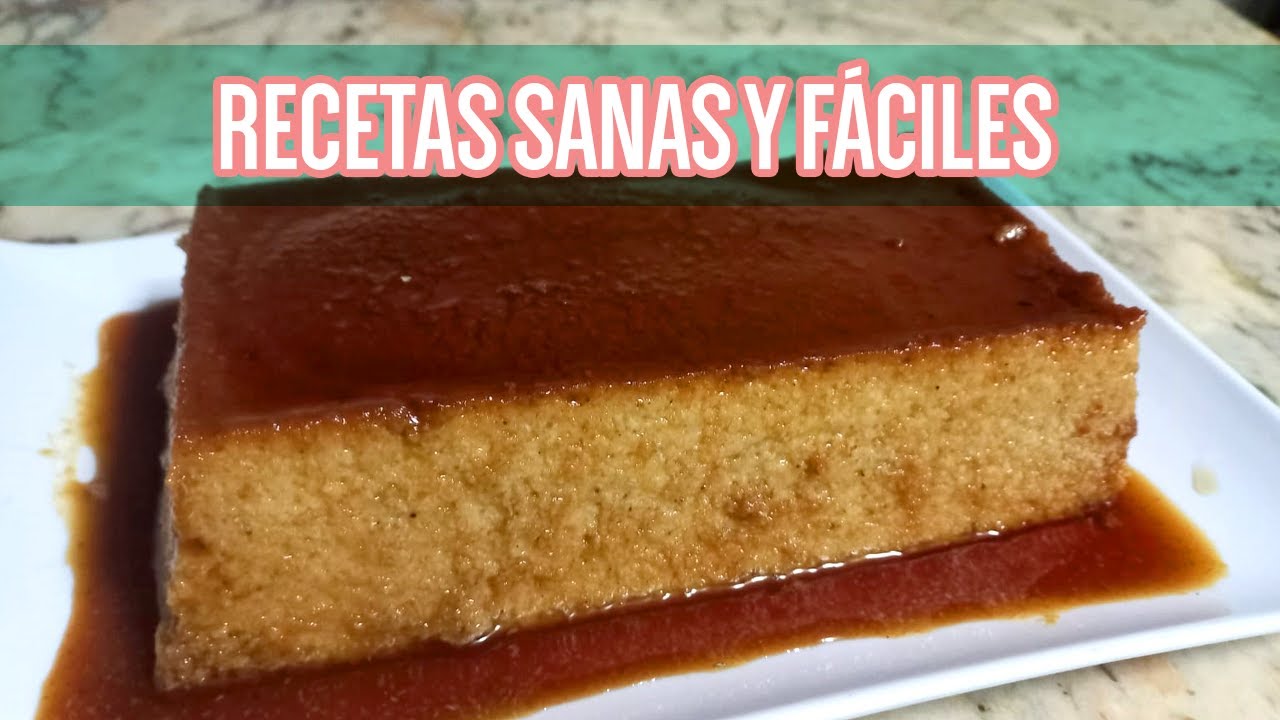 Flan de quinua. Rápido, fácil y saludable. Nivel principiante