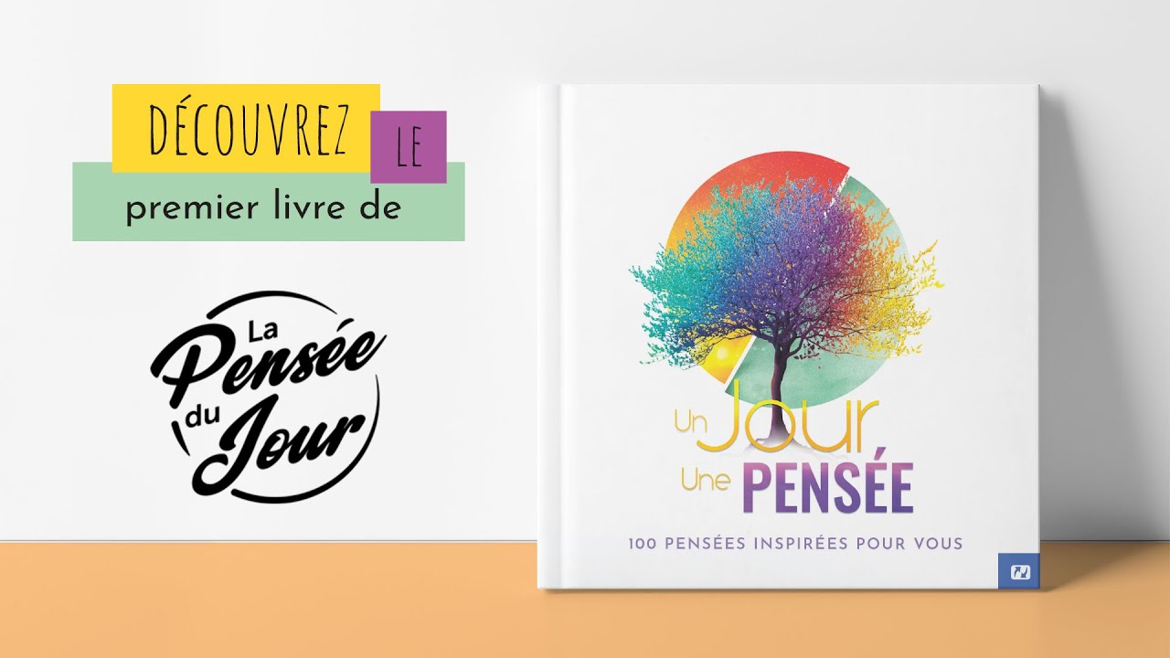 Un Jour, Une Pensée - 100 pensées inspirées pour vous, avec David Nolent (1/4)
