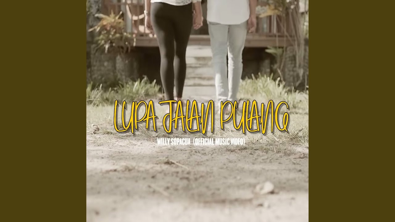 Lupa Jalan Pulang