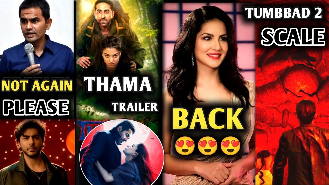 AGAIN 😳 Sameer Wankhede Vs SRK, Thama Trailer, Double Sunny Leone Is Back, Tumbaad 2 Development 