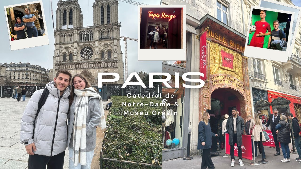 Paris - Fomos à Catedral de Notre-Dame & Museu Grévin (Estive com o Cristiano Ronaldo) | Diogo Galo