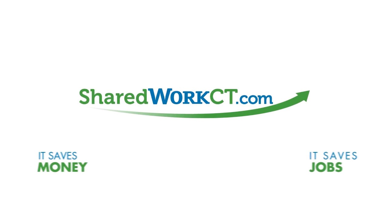 CT's Shared Work Program - Saves Employers Money & Jobs