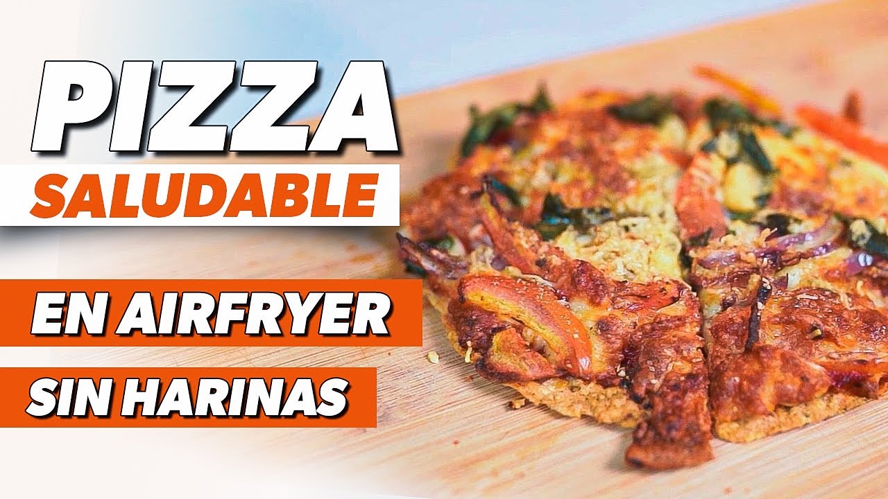 Pizza Saludable en Freidora de Aire ❌ SIN HARINAS ❌ | RECETA AIRFRYER ✅