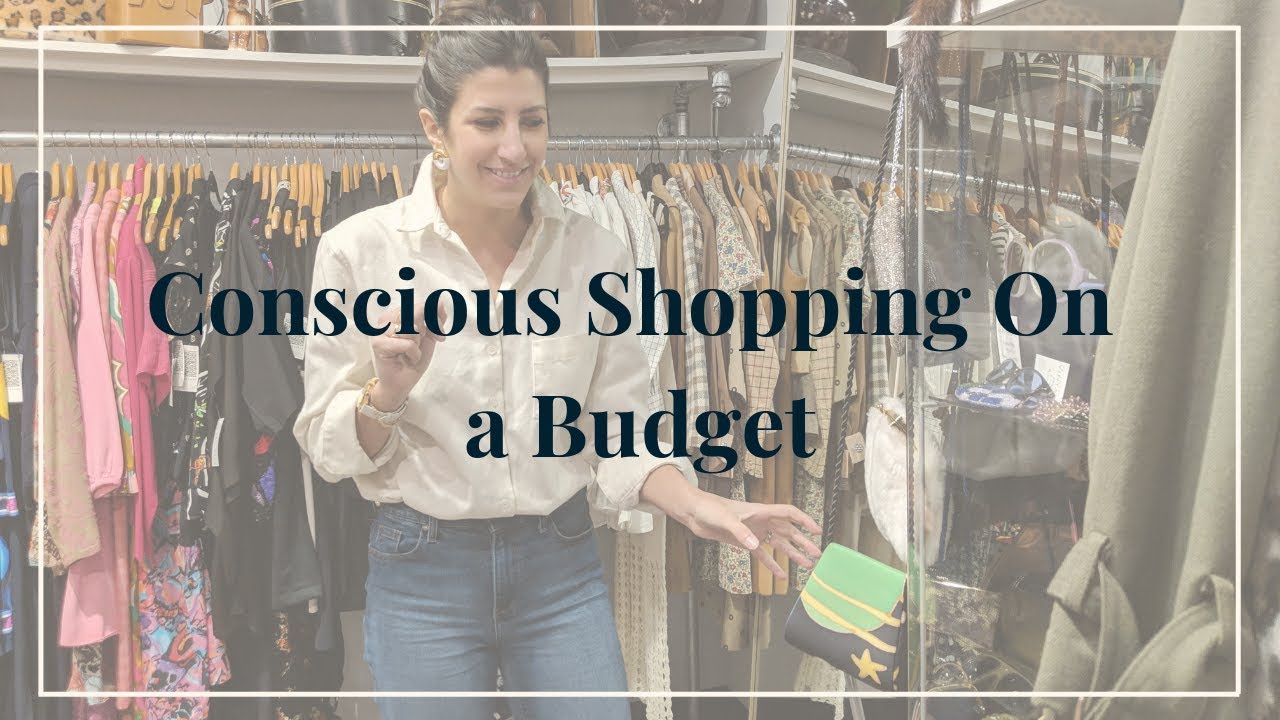 5 Ways to Shop Consciously On a Budget | AD | Affordable Sustainable Fashion
