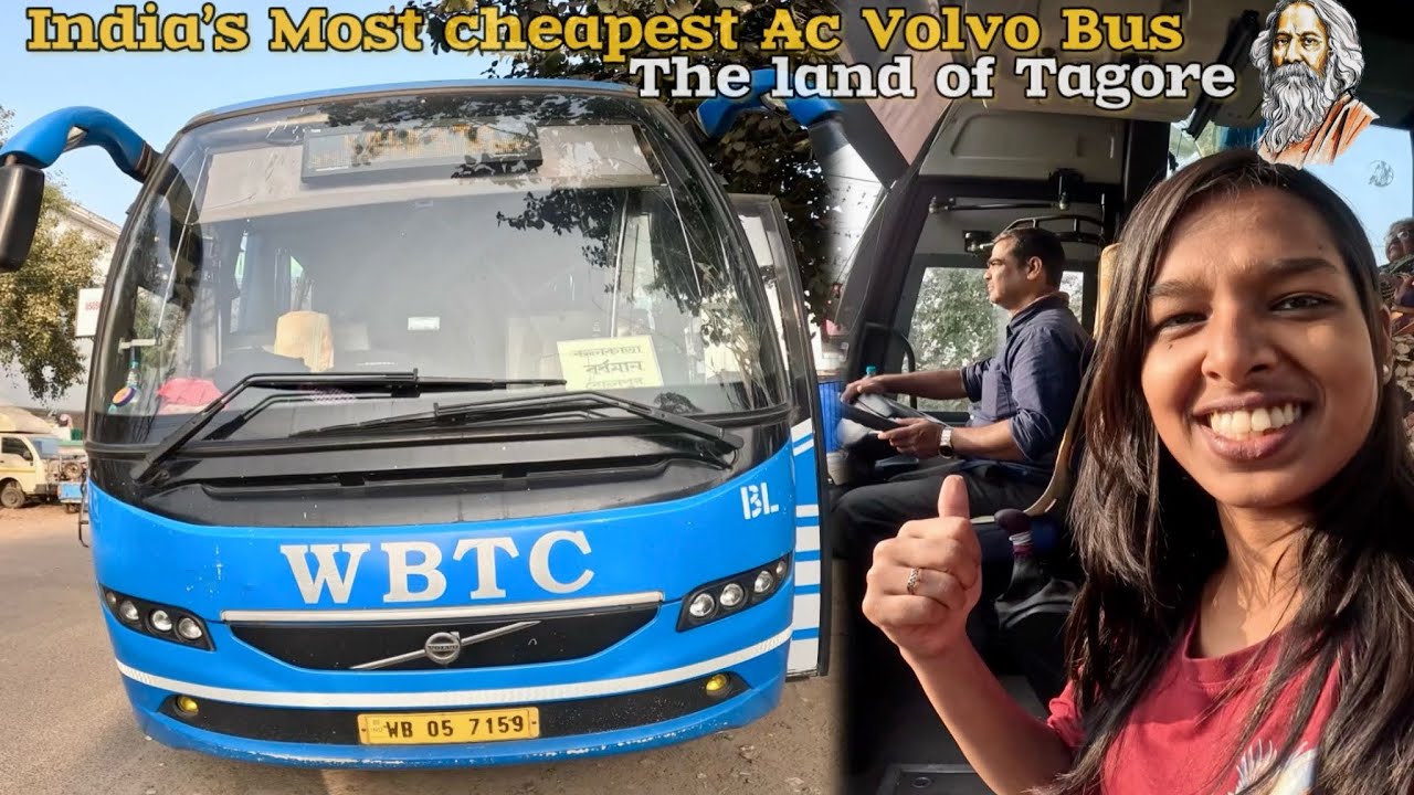 BOLPUR TO KOLKATA by India’s Most cheapest Ac Volvo Bus