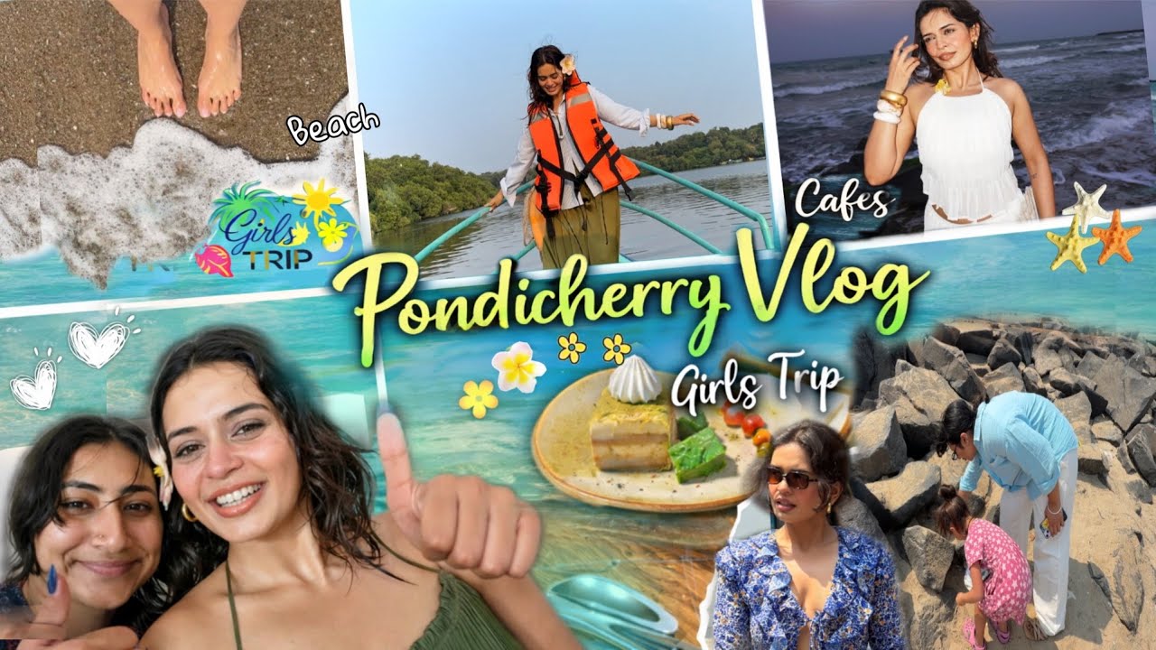 Pondicherry 2026 with My Childhood Best Friend 🌊☀️”