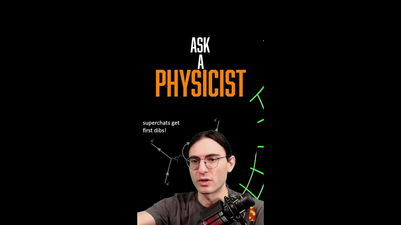 YOU vs. PHYSICS - Ask a Physicist with Dr. Blitz [3/4/2026] [V]