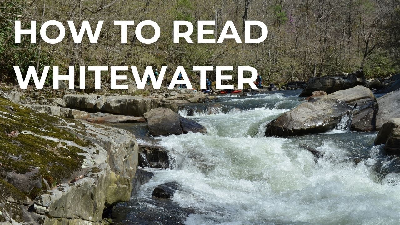How to Read Whitewater with Anna Levesque