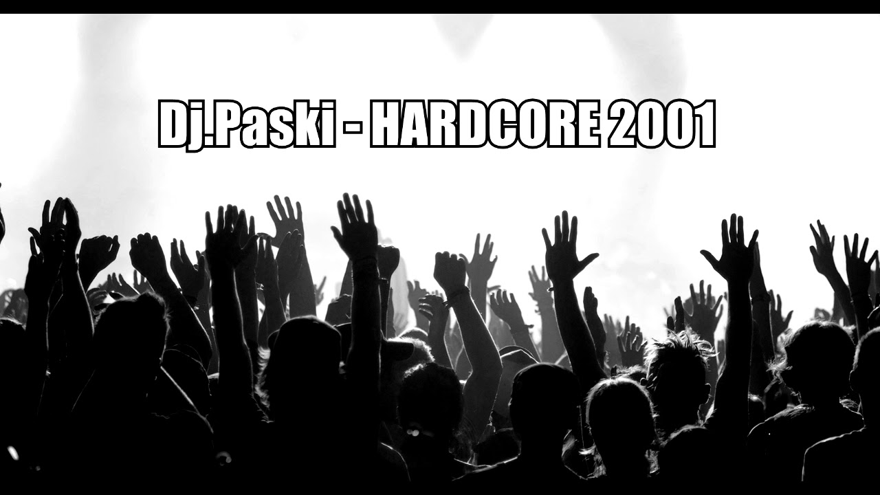 Session Dj.Paski - Hardcore 2001