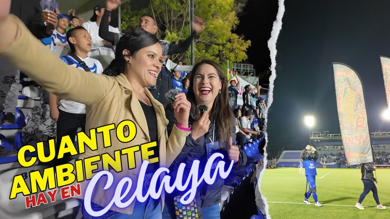 Cuanto AMBIENTE HAY EN CELAYA| Alma Coronel
