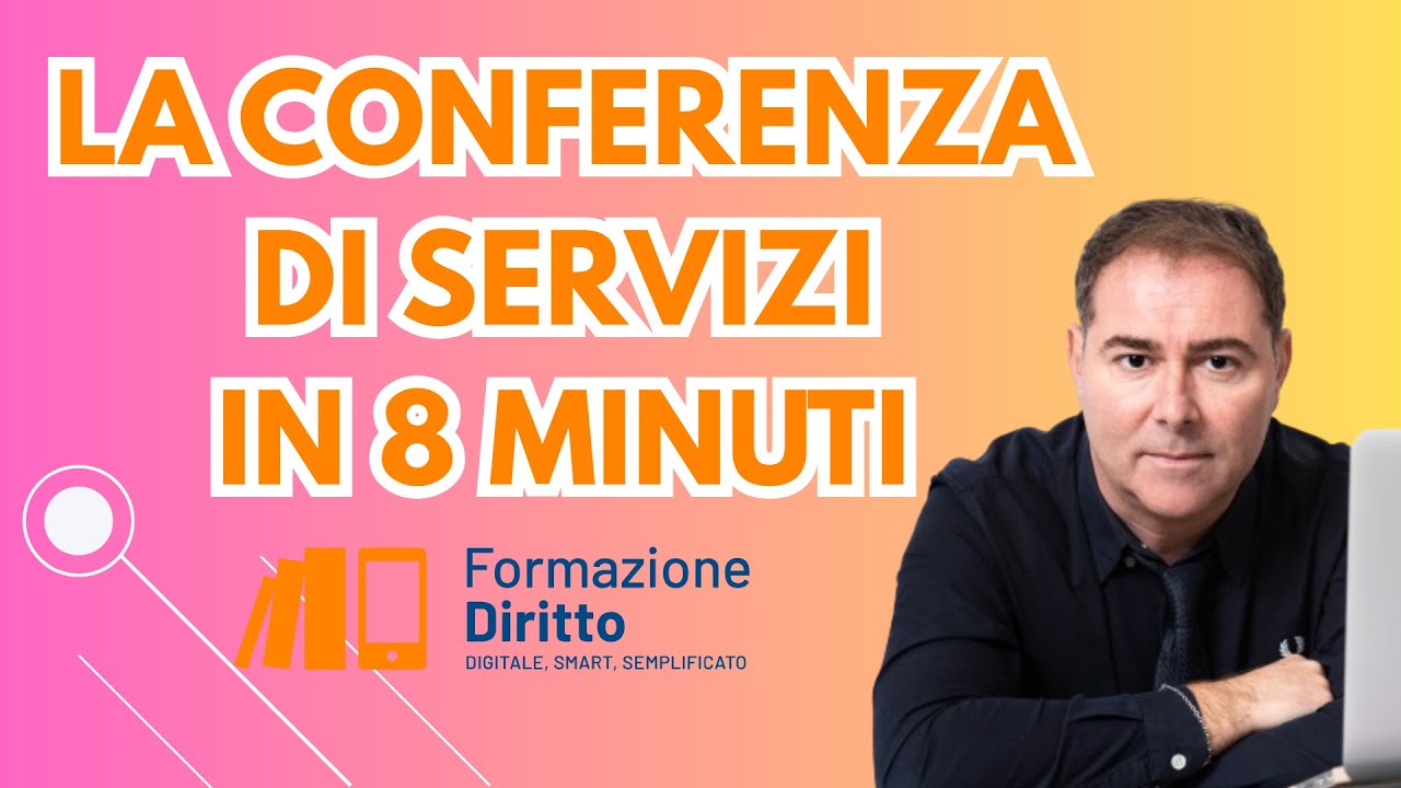 Conferenza dei servizi: spiegata in 8 minuti