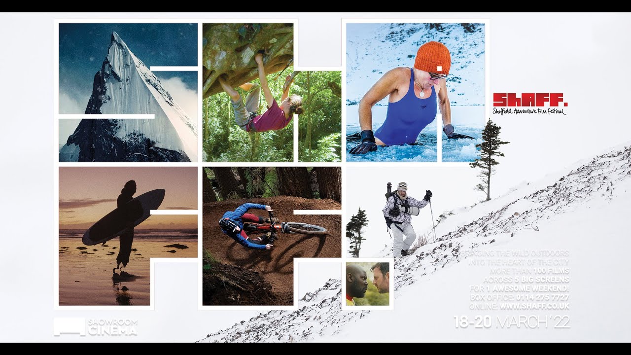 Sheffield Adventure Film Festival (ShAFF) 2022 Trailer