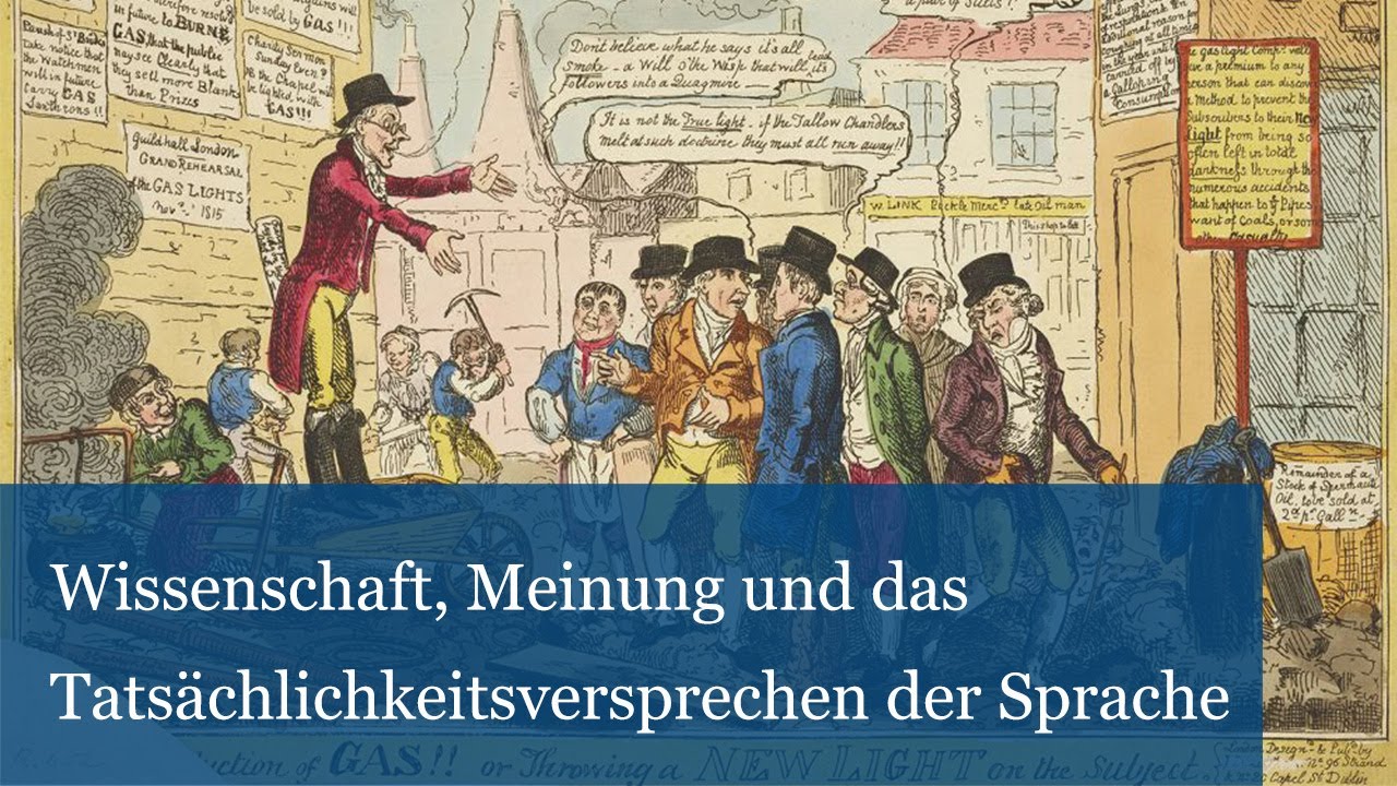 Wissenschaft, Meinung und das Tatsächlichkeitsversprechen der Sprache