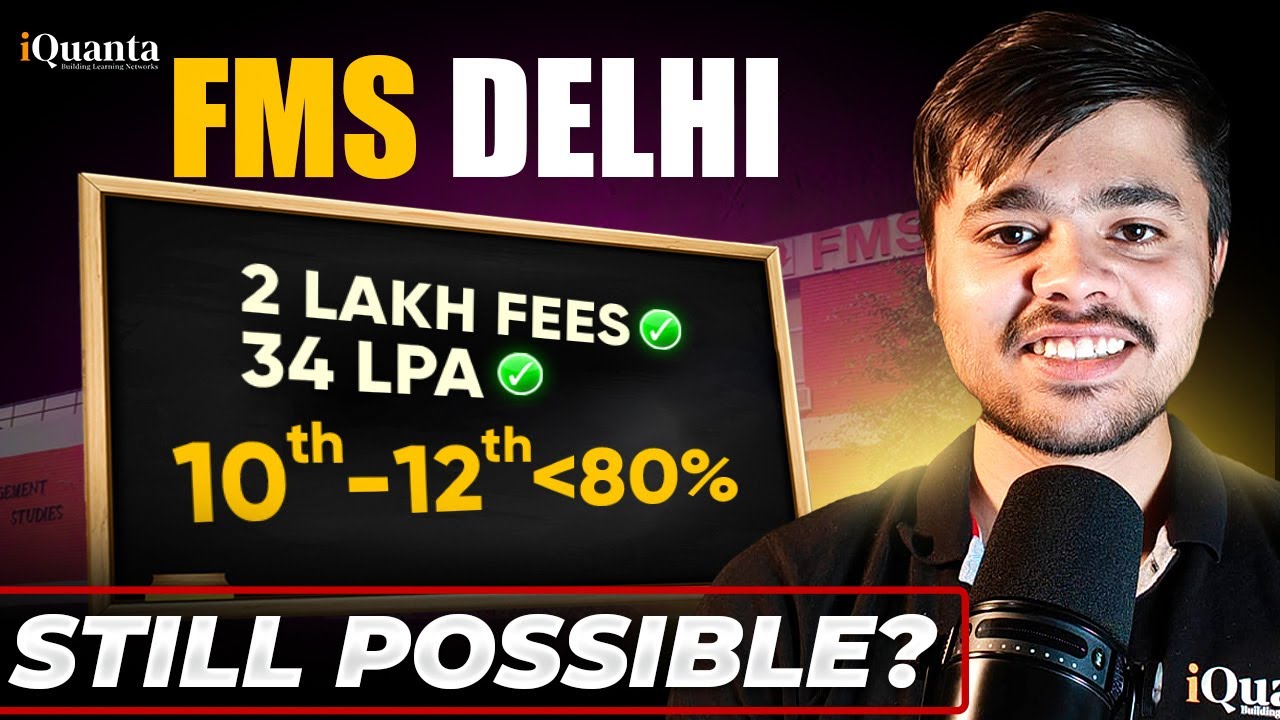 FMS Delhi MBA CAT Cut Off 2025: Profile & Selection Process Explained