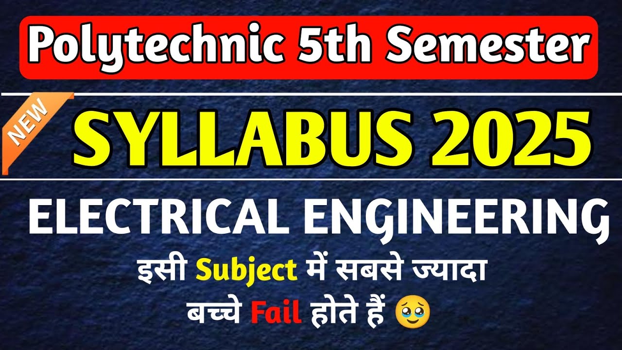 ELECTRICAL ENGINEERING 5TH SEMESTER NEW SYLLABUS 2025 | BTEUP 5TH SEMESTER SYLLABUS 2025 | BTEUP