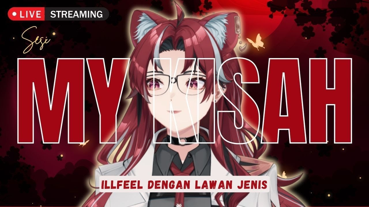 🔥 My Kisah Sob !! Apa yang membuatmu illfeel sama Lawan Jenis?