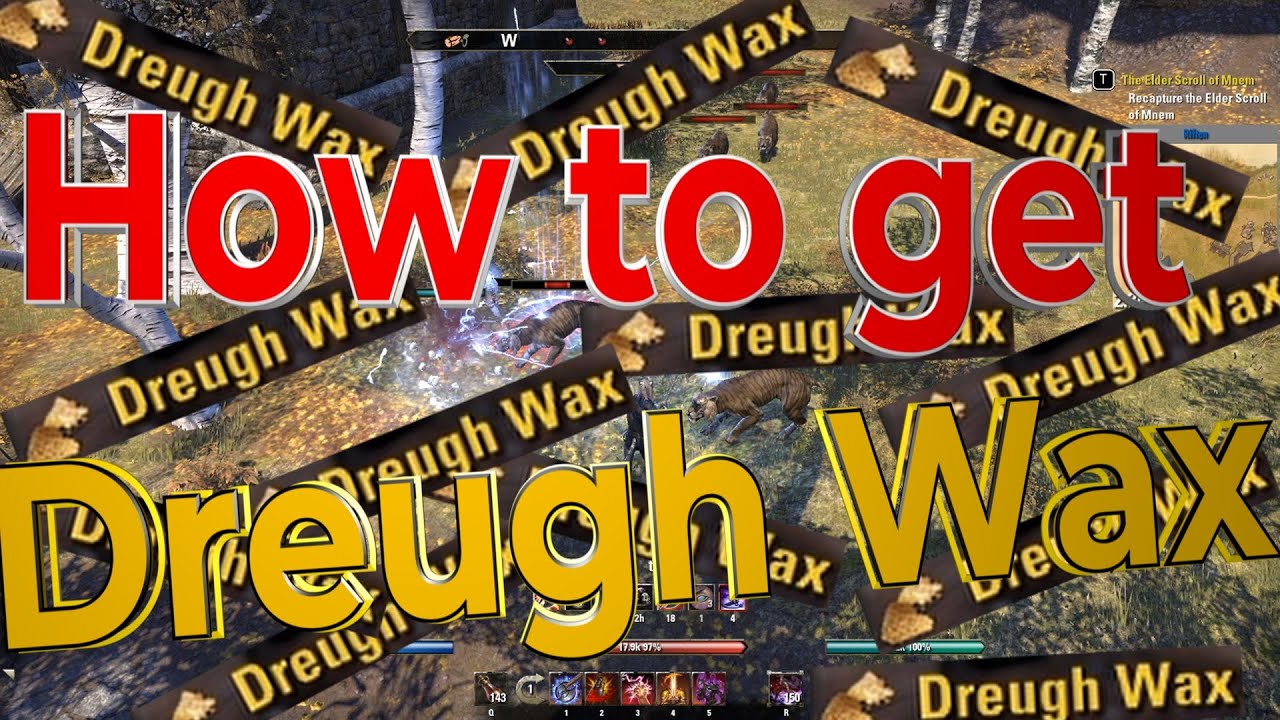 How to farm Dreugh Wax in ESO 2020 - Rubedo Hide Scraps farming locations