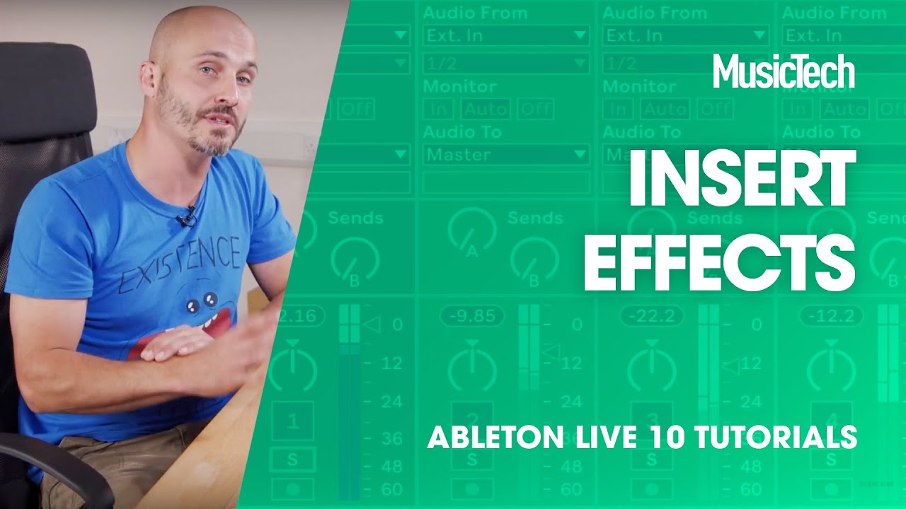 Ableton Live Tutorials: Insert Effects