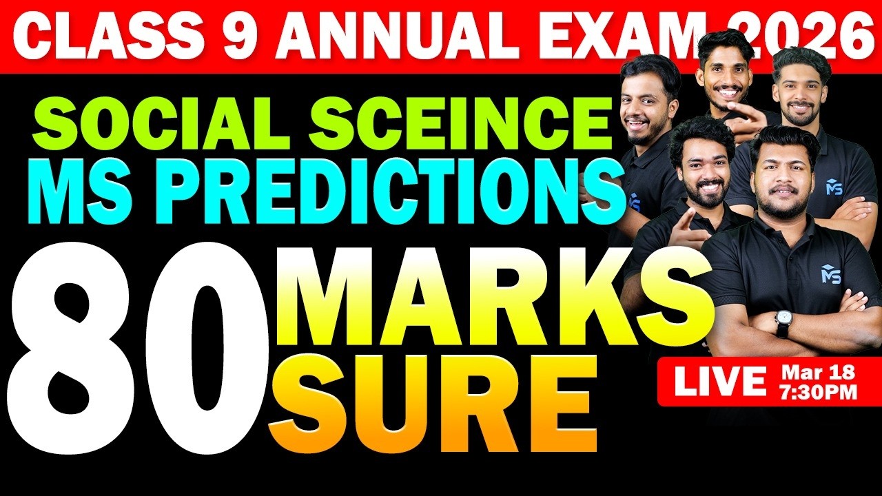 CLASS 9 Annual Exam 2026 | Social Science MS Predictions 80 Marks Sure | LIVE | MS SOLUTIONS
