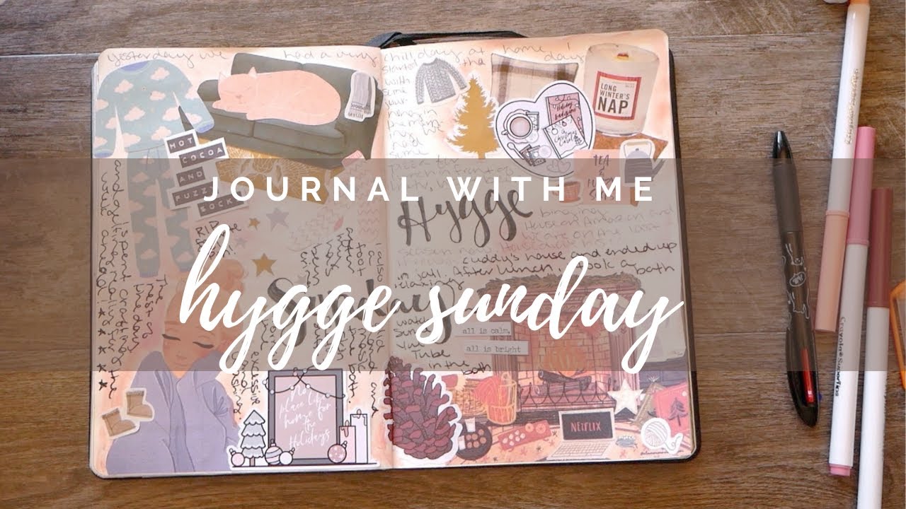 Hygge Sunday JOURNAL WITH ME and a Chat | PENNED INKLINGS