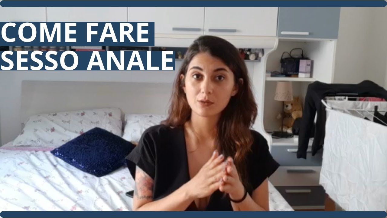 Come Fare Sesso Anale