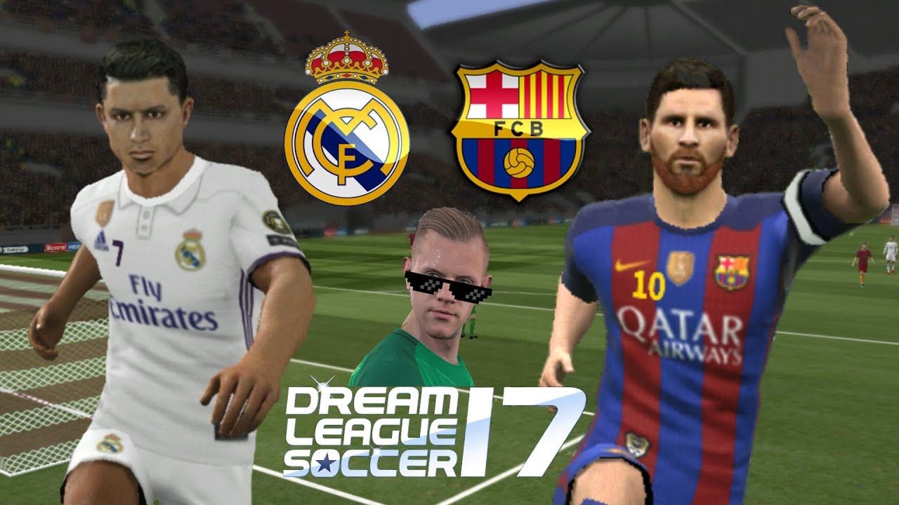 Real Madrid vs Barcelona &bull; Dream League Soccer 2017