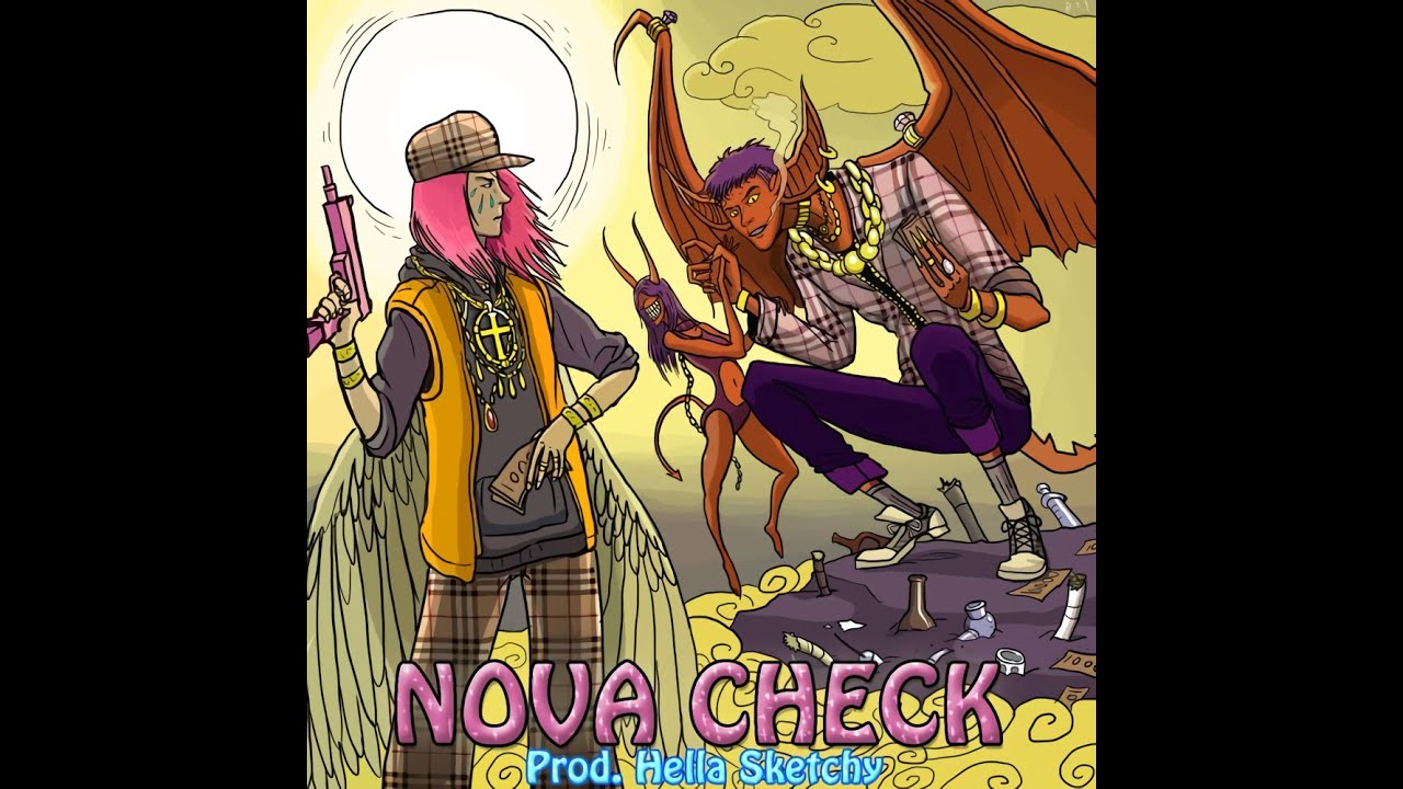 UNEDUCATED KID - NOVA CHECK (Feat. Icey Blouie) (Prod. Hella Sketchy)