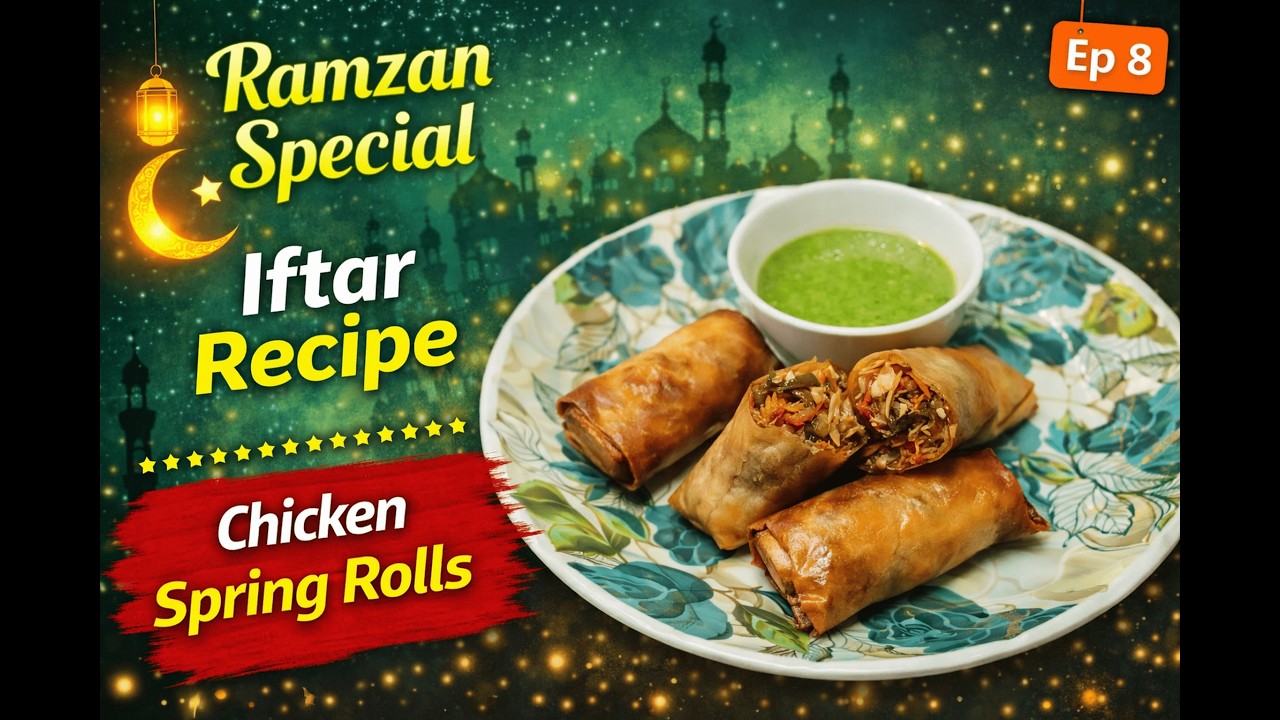 Ramzan Special Recipe | Crispy Chicken Spring Rolls | Episode 8 #sawazkiduniya #ChickenSpringRolls