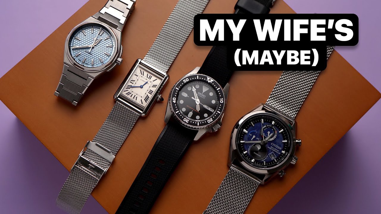 My Wife's Watches