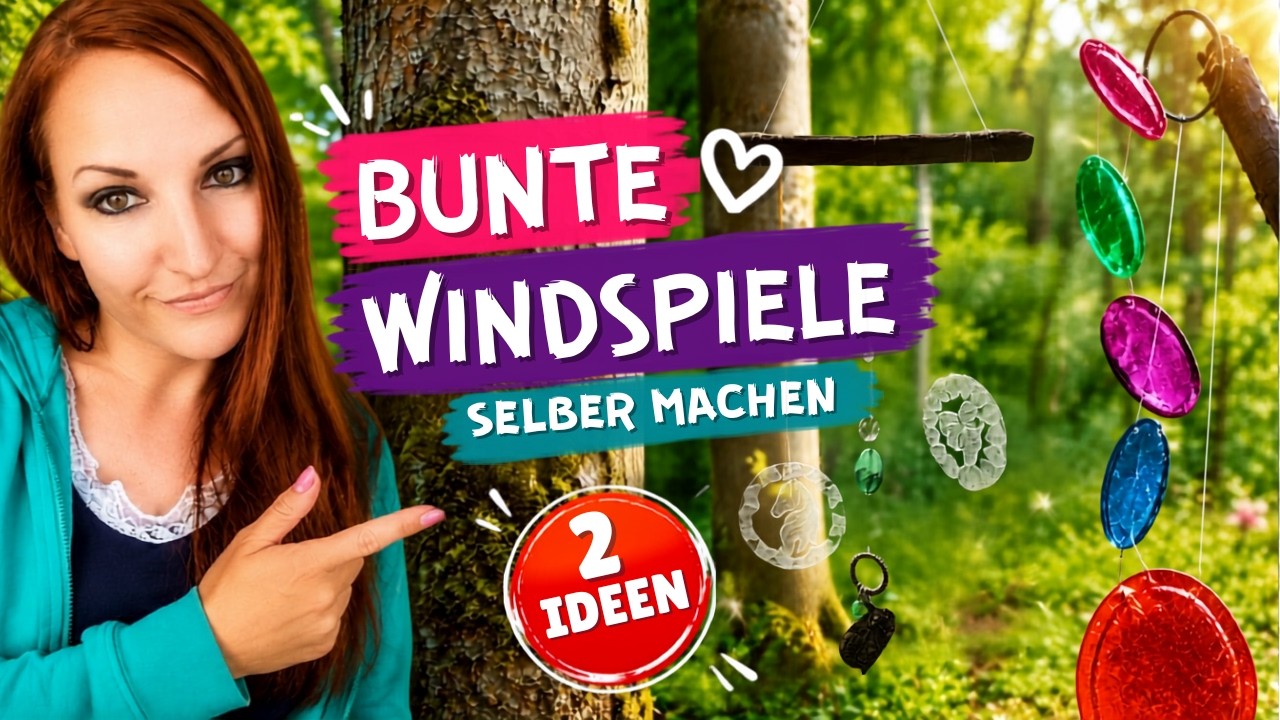 Leim, Glitzer & Fantasie: Bunte Windspiele einfach selber basteln (2 Ideen)