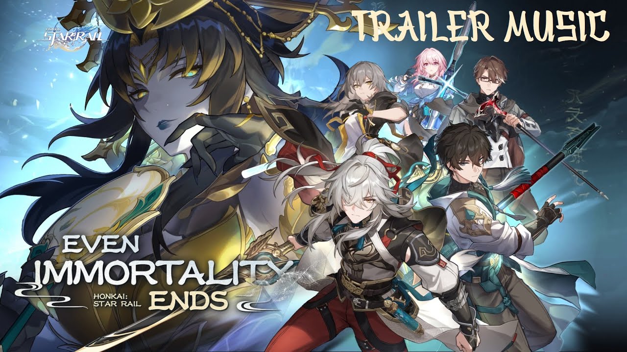 Version 1.2 Trailer OST - Even Immortality Ends | Honkai: Star Rail