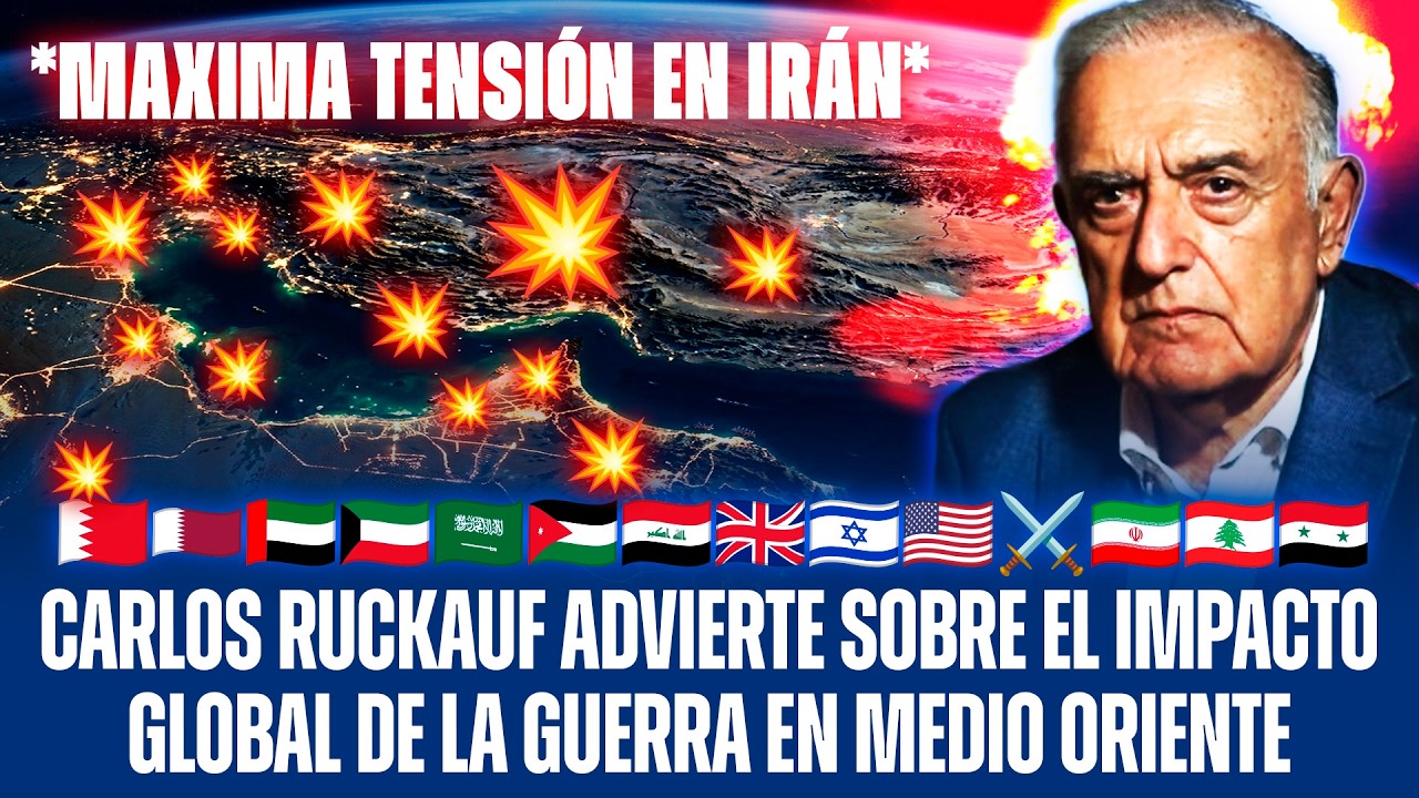 CARLOS RUCKAUF ADVIERTE SOBRE EL IMPACTO GLOBAL DE LA GUERRA ENTRE EEUU, ISRAEL VS IRÁN