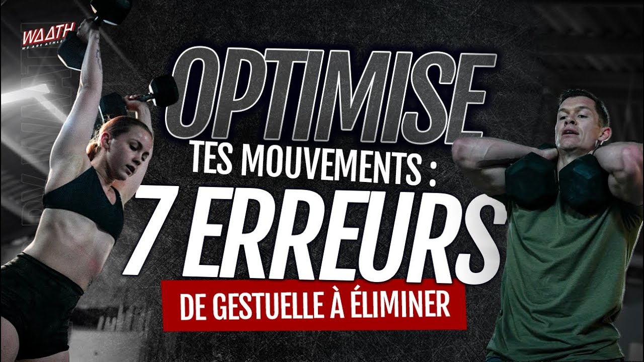 Optimise tes mouvements : 7 erreurs de gestuelle à éliminer