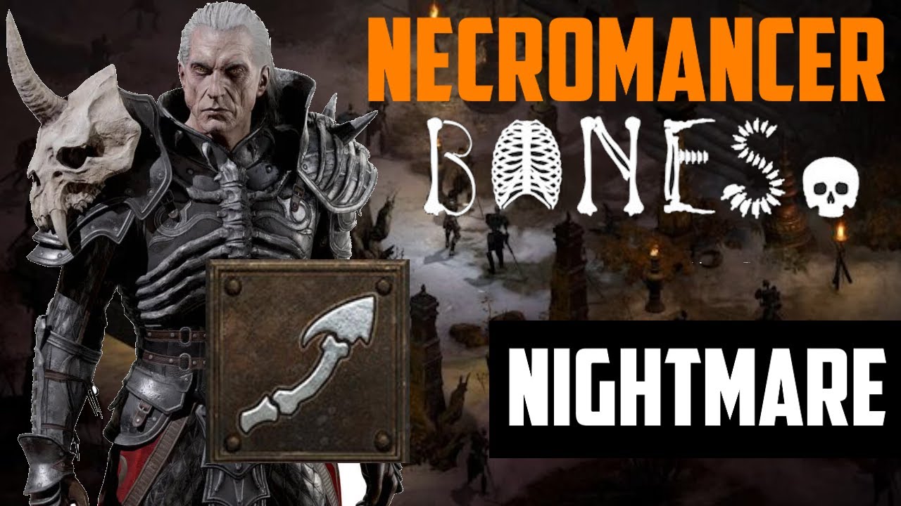 [Nightmare] Bone Necromancer Playthrough | Diablo 2 Resurrected