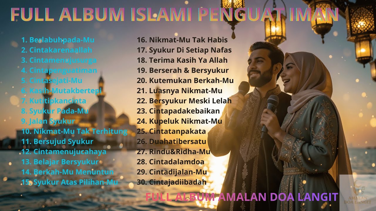 Lagu Religi Islami Full Album 🌙 Lagu Islami Bernuansa Tenang