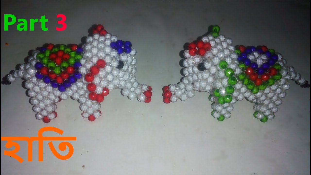 পুতির হাতি // How to make an Elephant with beads part ( 3 - 4 )