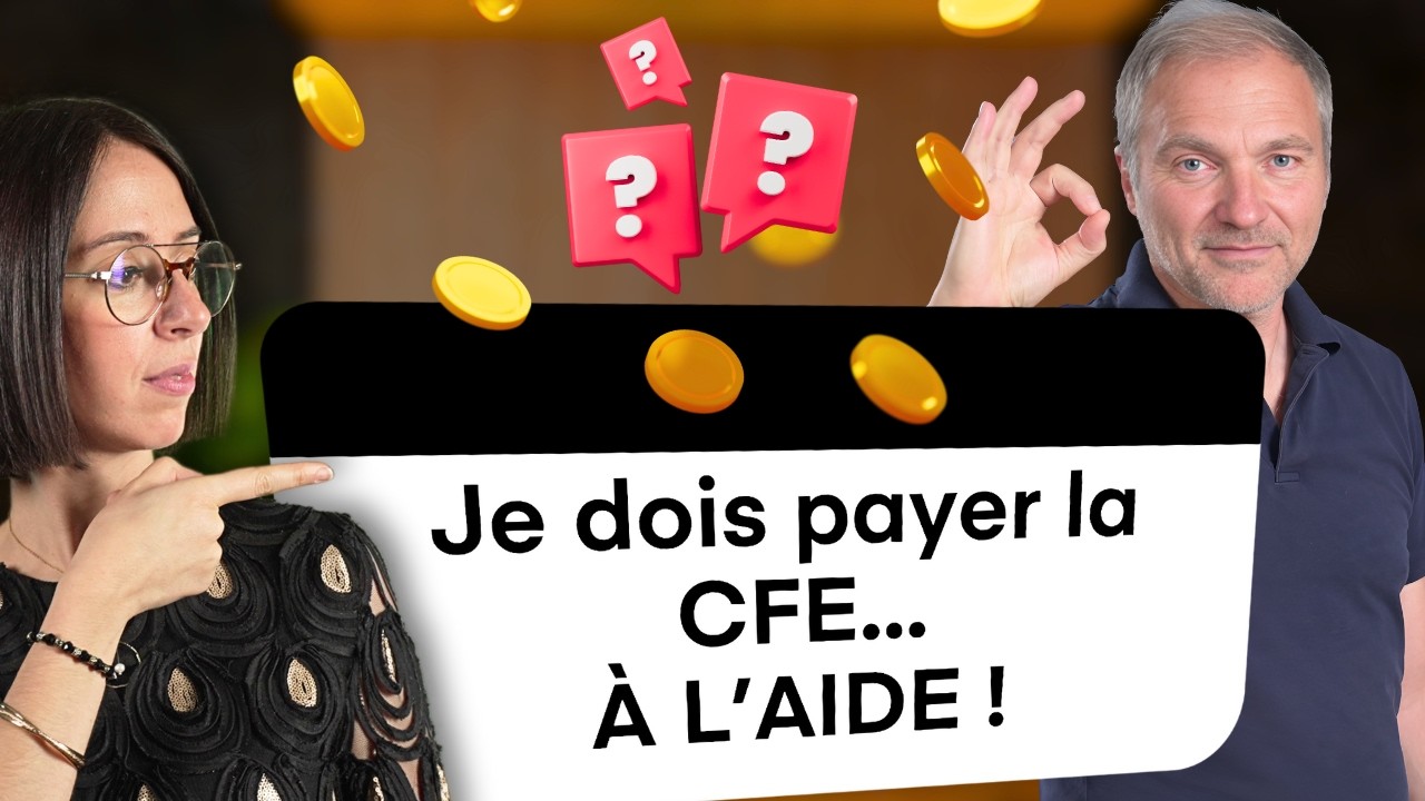 Tu veux ma&icirc;triser la CFE ? Nos experts te disent TOUT !