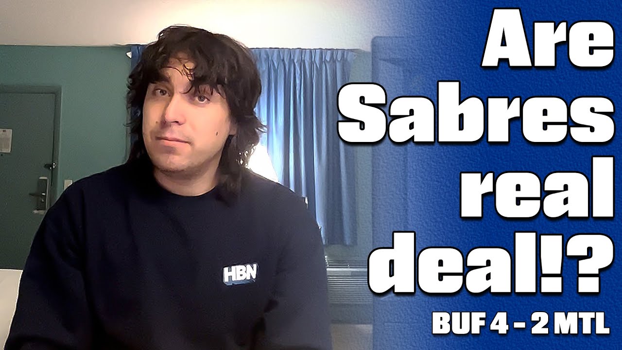 Buffalo Sabres SURVIVE another potential collapse, get HUGE win in Montreal | Sabres 4 Canadiens 2
