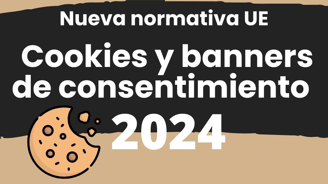 Lo que debes saber sobre la nueva política de cookies del 2024.