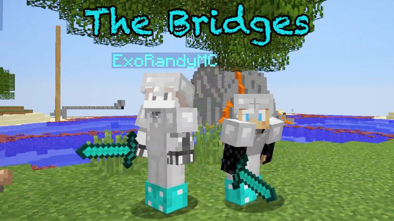 The Bridges Friday / Diamond Twinzies / ExoRandy / Minecraft